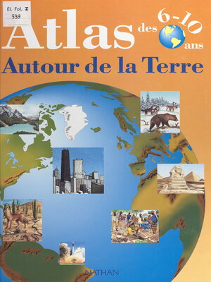 cover image of Atlas des 6-10 ans